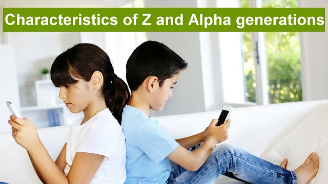 Characteristics of Z and Alpha generations