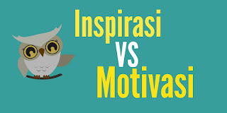 Perbedaan antara motivasi dengan inspirasi