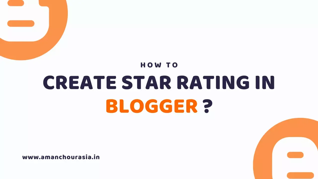 How to Create Star Rating in Blogger?