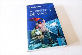 Lundi Librairie : Alpinistes de Mao - Cédric Gras 