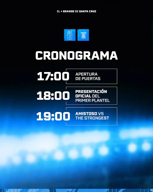 Cronograma Actividades Amistoso Blooming vs The Strongest