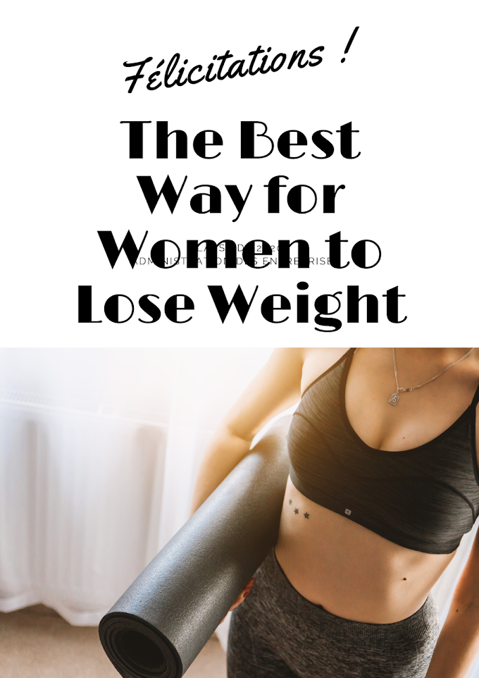 The Best Way for Women to Lose Weight