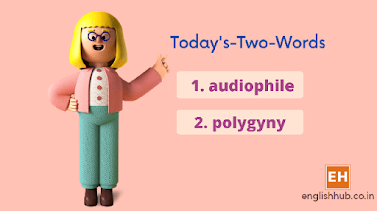 Today's-Two-Words: 'audiophile', 'polygyny'