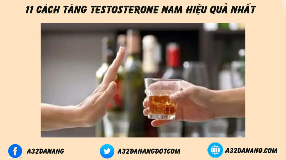 Cách tăng lượng Testosterone bằng bỏ bia rượu