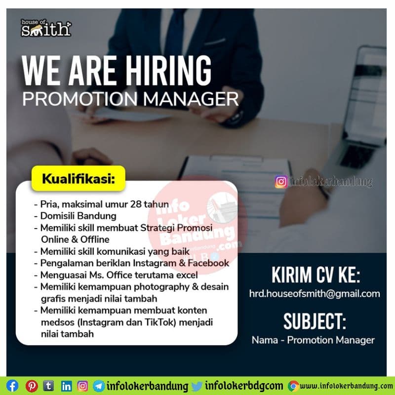 Lowongan Kerja Promotion Manager House Of Smith Bandung Mei 2021