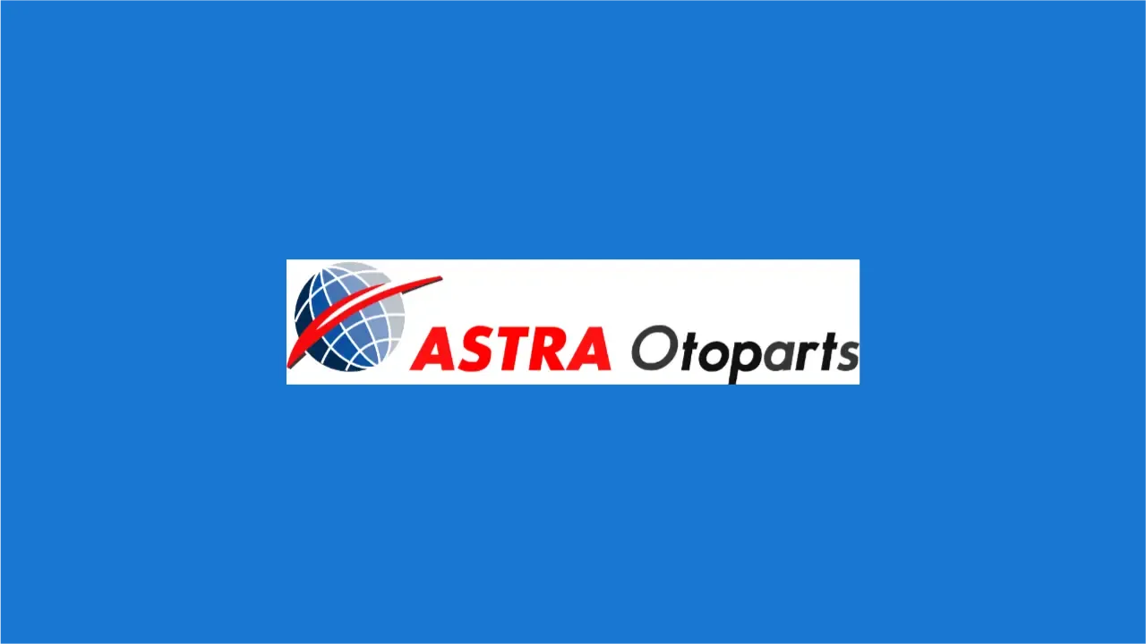 Lowongan Kerja PT Astra Otoparts Tbk
