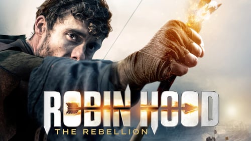 Robin Hood: The Rebellion 2018 online ingles