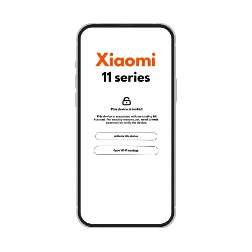 Xiaomi Mi Account Removal Service Mi 11, Mi 11 Lite, Mi 11X, Mi 11i, Mi 11 Pro, Mi 11 Ultra