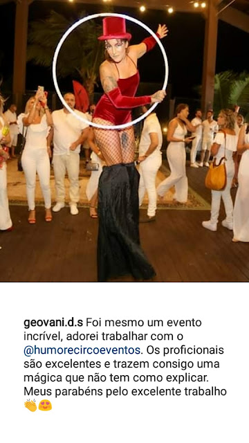 Comentario do cliente Geovani da Truss Cosmeticos SC no instagram de Humor e Circo Eventos.