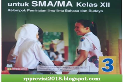 RPP Bahasa Indonesia Peminatan Kelas XII SMA Kurikulum 2013 Revisi Terbaru 