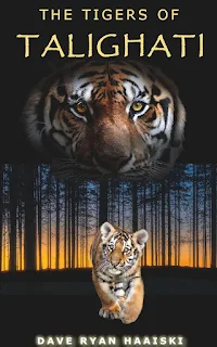 The Tigers of Talighati - a thrilling Young Adult Action & Adventure book by Dave Ryan Haaiski