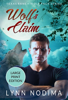 Cover of Wolf's Claim Large Print Edition by Lynn Nodima