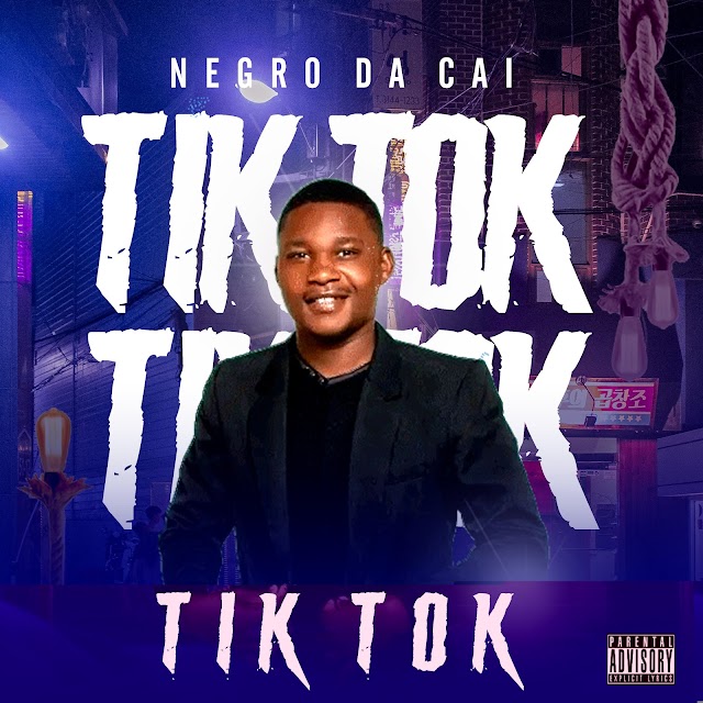 Negro Da Cai - Tik Tok 