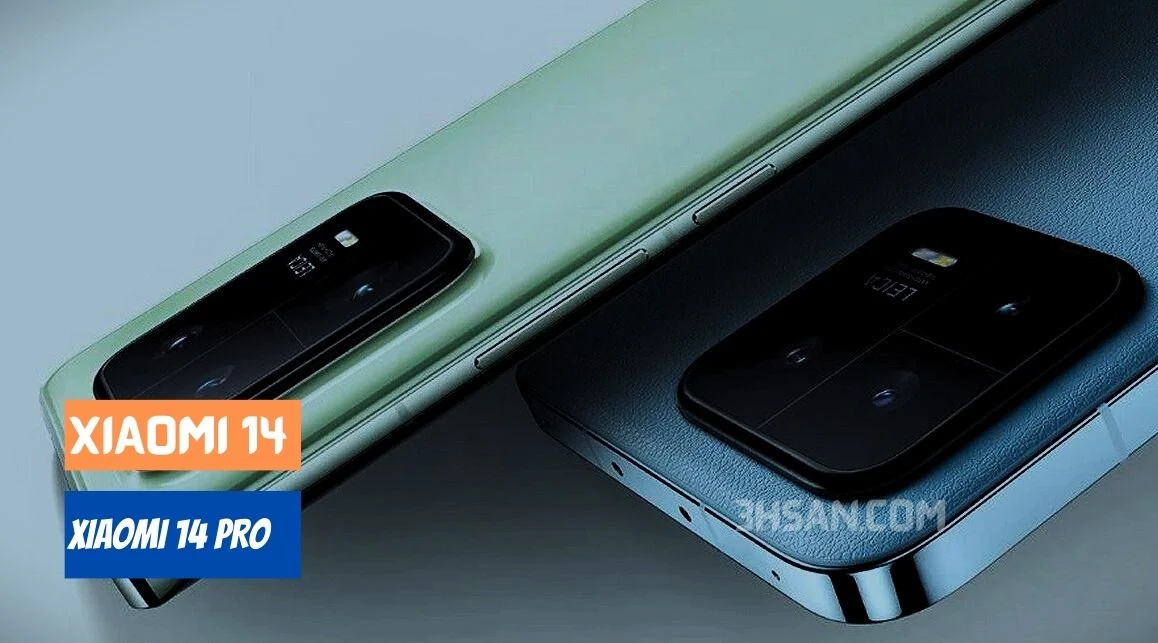 New Xiaomi 14 and Xiaomi 14 Pro Price + Lieca Camera + Details
