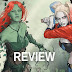 Harley Quinn And Poison Ivy #3 Review