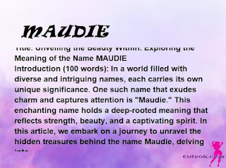 meaning of the name "MAUDIE"