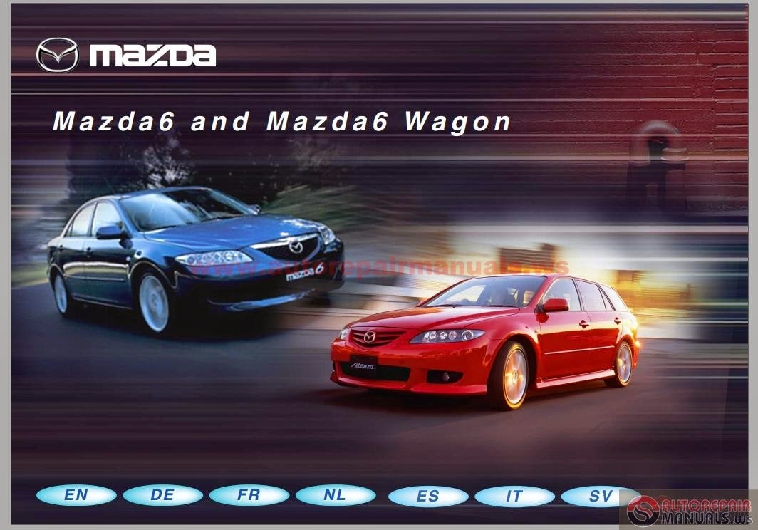 Free Automotive Manuals: Mazda 6 Full Workshop Manual inc Engine Manual