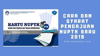 Cara Dan Syarat Pengajuan NUPTK Baru 2019