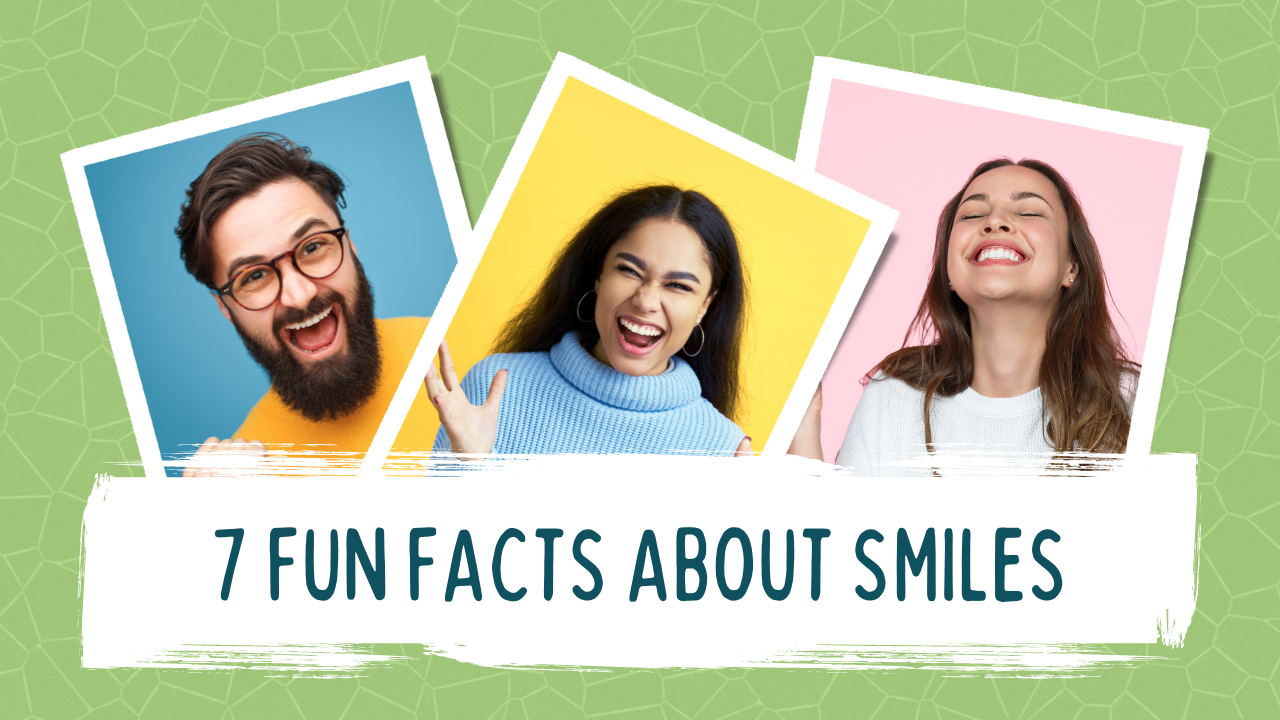 Fun Facts About Smiles