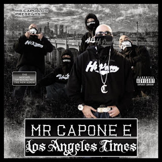 Mr. Capone-E - Los Angeles Times (The Mixtape) (2014) FLAC