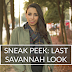 Sneak Peek: Last Savannah Look