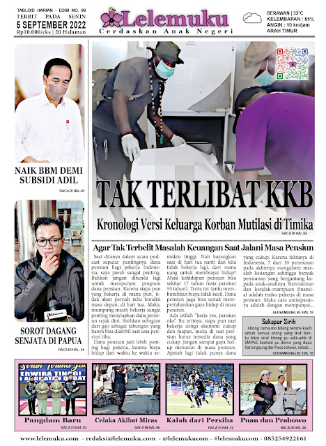 Tabloid Lelemuku #86 - Tak Terlibat KKB - 5 September 2022