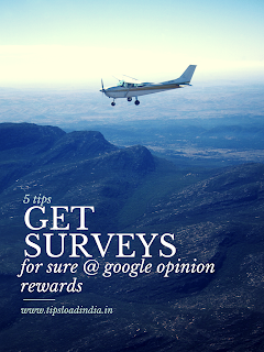 Get more surveys in google opinion rewards application