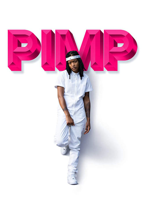 Pimp 2018 Film Completo Download