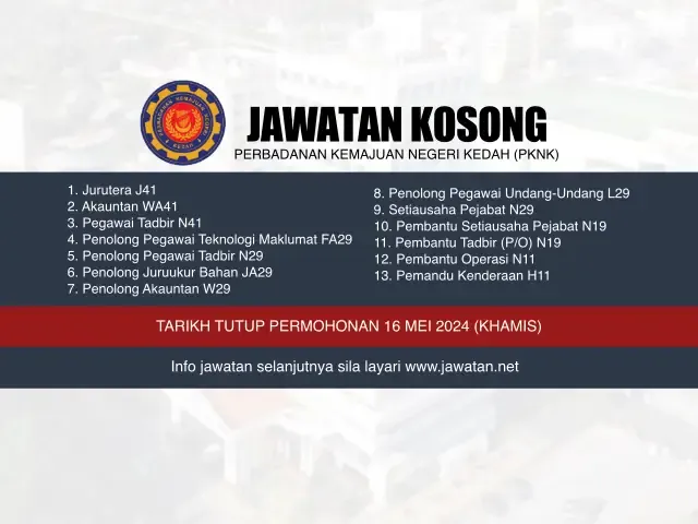 Jawatan Kosong Perbadanan Kemajuan Negeri Kedah (PKNK) Mei 2024