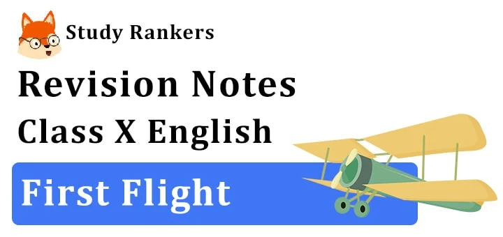 Summary for Class 10th First Flight English
