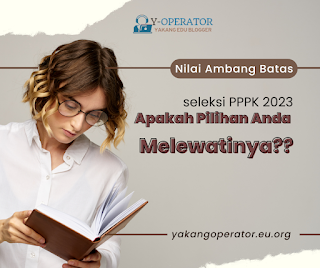 Misteri Nilai Ambang Batas PPPK Guru 2023: Apakah Pilihan Anda Melewatinya?