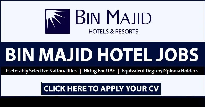 Bin Majid Hotels Careers in Ras Al Khaimah Multiple Staff