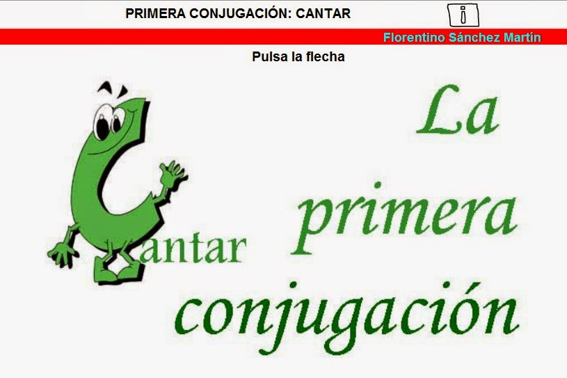 http://cplosangeles.juntaextremadura.net/web/edilim/tercer_ciclo/lengua/conjugacion_regular/la_primera_conjugacion/la_primera_conjugacion.html