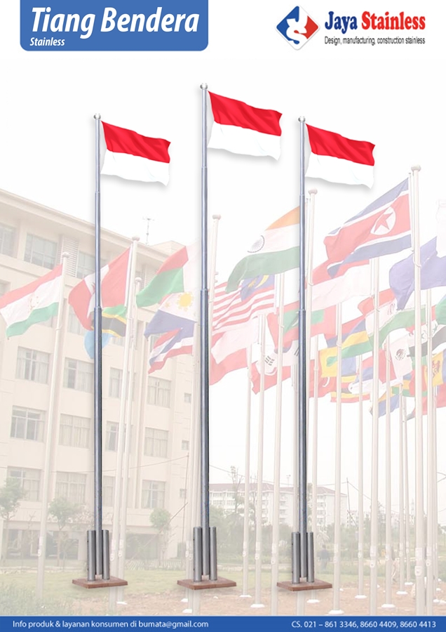 Tiang Bendera Stainless Steel - Jual dan Produksi berbagai macam model tiang bendera stainless dan besi