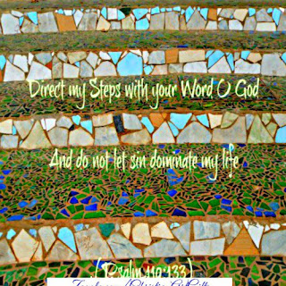 Direct my steps with your word and do not let sin dominate my life Psalm 110:133