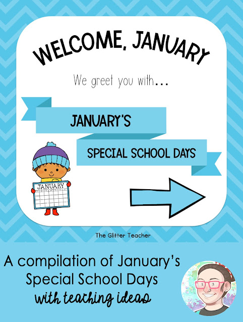 January Special School Days for ESL. Teaching ideas and resources