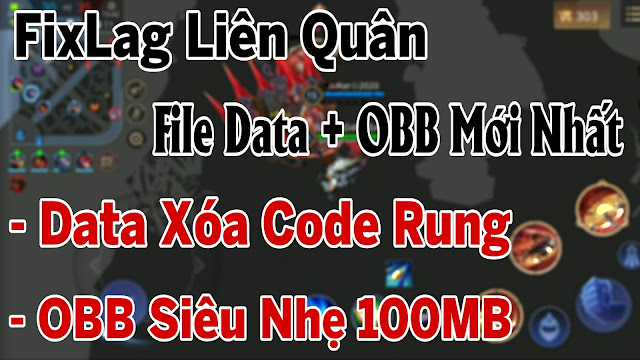 Fix Lag Liên Quân V49 Giảm Lag Với File Data Siêu Mượt Ổn Định FPS Combat Xóa Rung | HQT CHANNEL