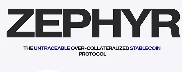 Zephyr Protocol