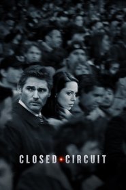 Closed Circuit 2013 Film Complet en Francais