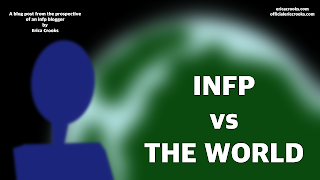 INFP vs The World