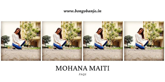FAQs About Mohana Maiti