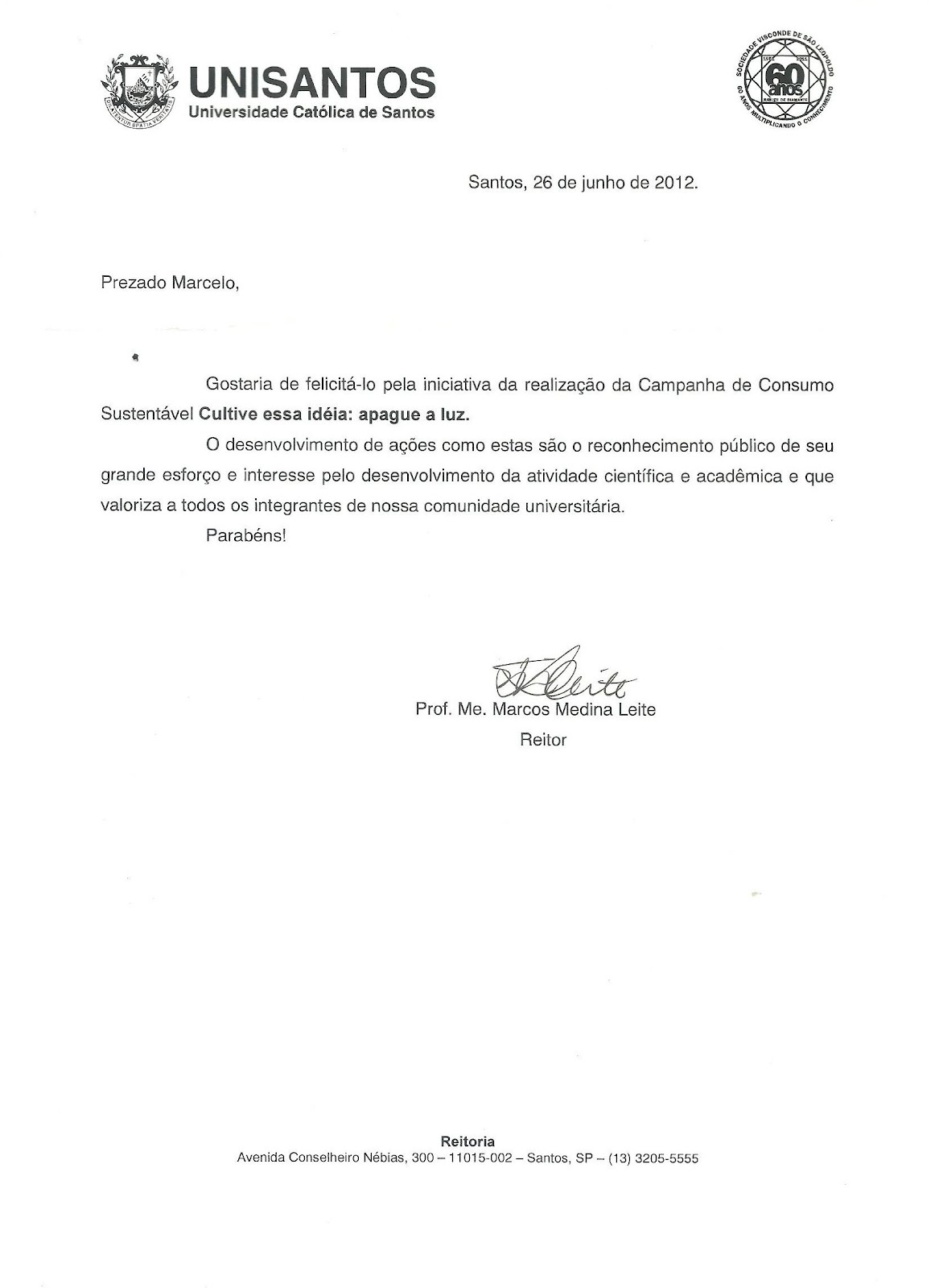 GESTÃO AMBIENTAL: Reitor da Universidade Católica de 