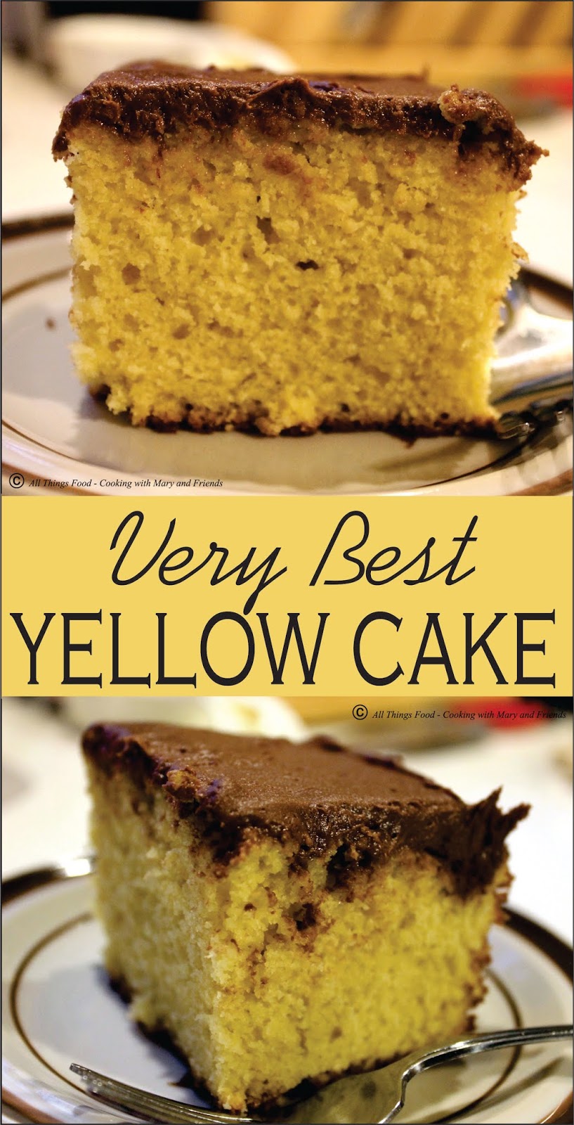 Cooking With Mary and Friends: BEST Yellow Cake
