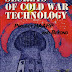 Secrets of Cold War Technology - by Gerry Vassilatos