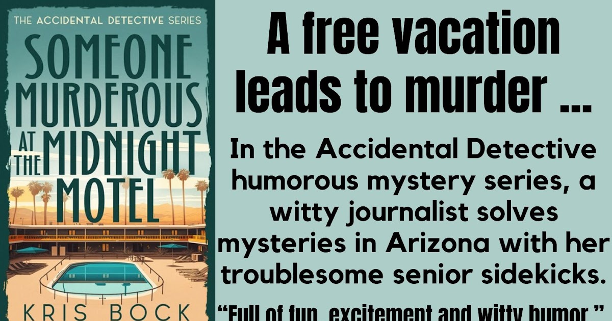 No one warned her hot flashes could lead to death… The Accidental Detective humorous #mystery series book 5 #NewRelease today! #CozyMystery #BookBuzz