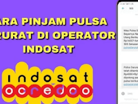 Cara Pinjam Pulsa Indosat Termudah