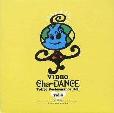 東京パフォーマンスドール - VIDEO Cha-DANCE Vol.4