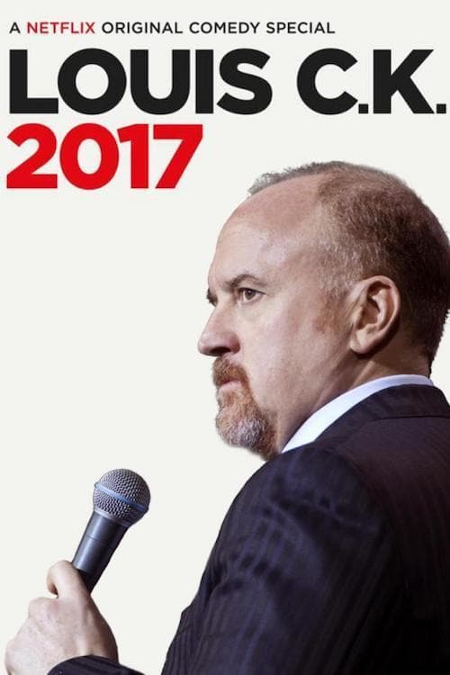 [HD] Louis C.K.: 2017 2017 Ver Online Gratis