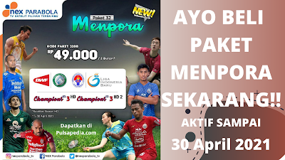 Harga Paket Piala Menpora Nex Parabola