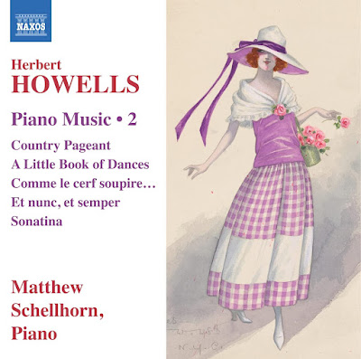 Herbert Howells Piano Music 2 Matthew Schellhorn Album